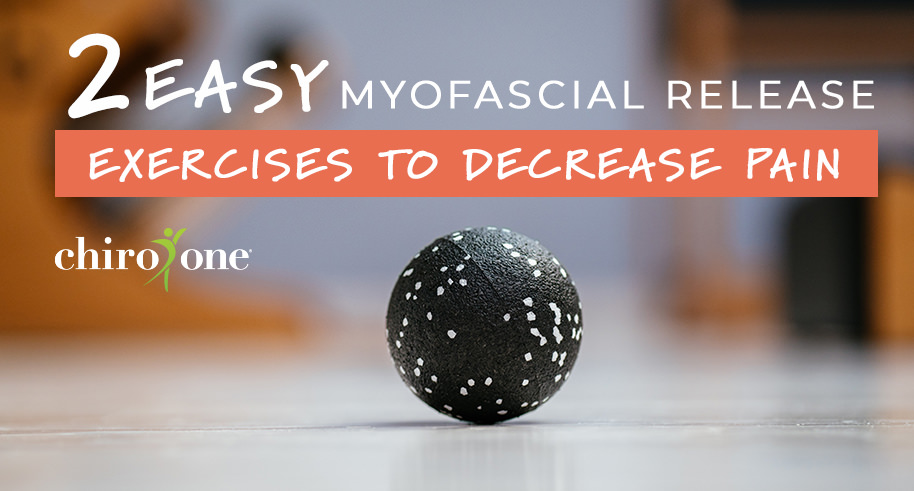 Myofascial Release Exercises for Pain Relief
