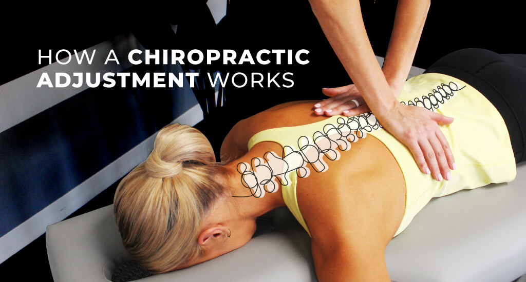 How Does a Chiropractic Adjustment Work?